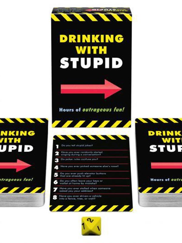 Drinking With Stupid